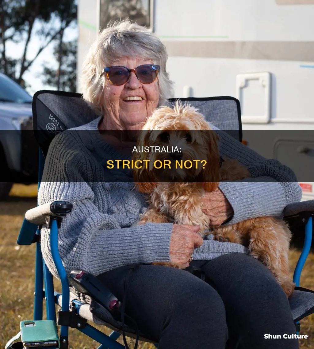 is australia a strict country