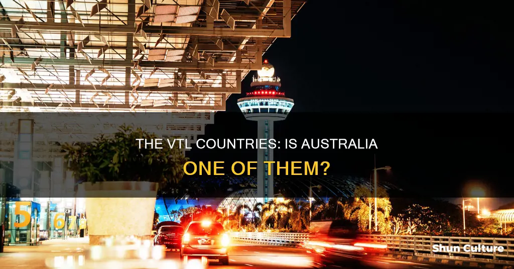 is australia a vtl country