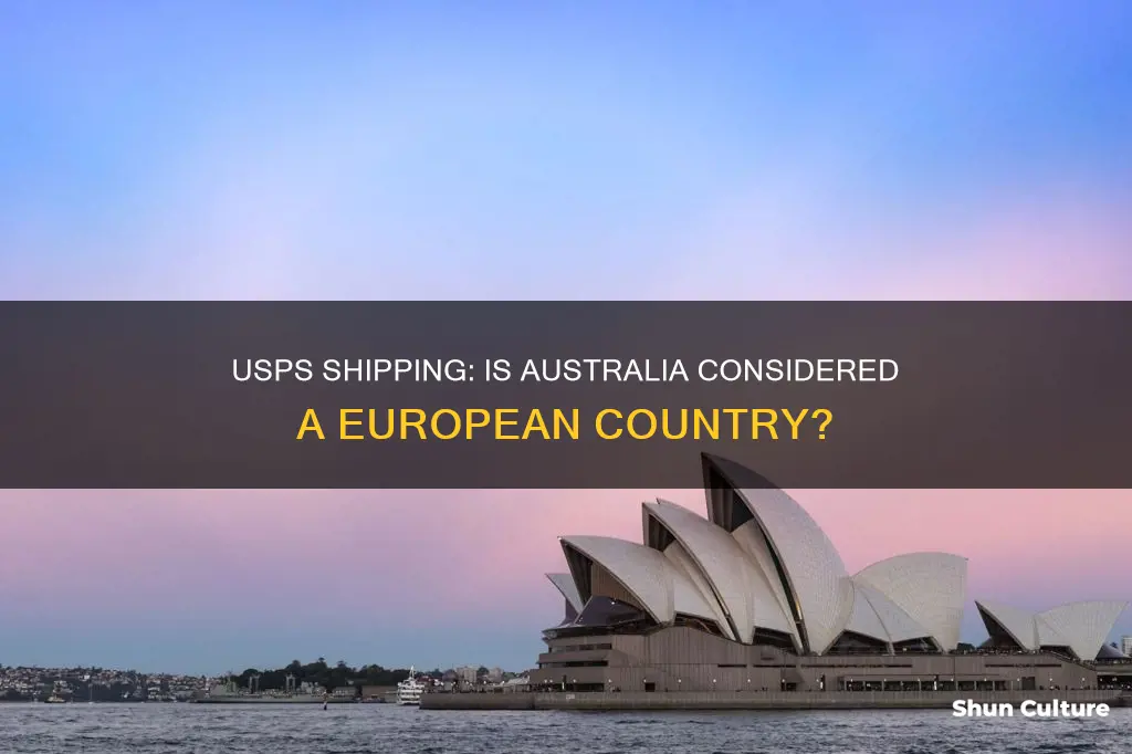 is australia an european country for usps shipping