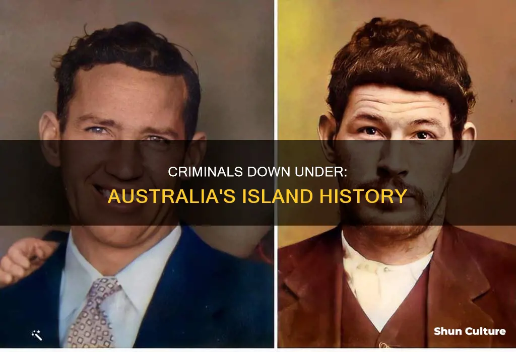 is australia an island of criminals