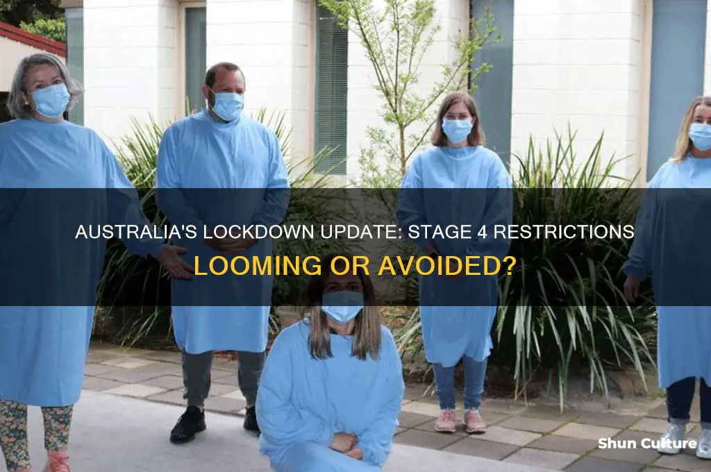 is australia going into stage 4 lockdown