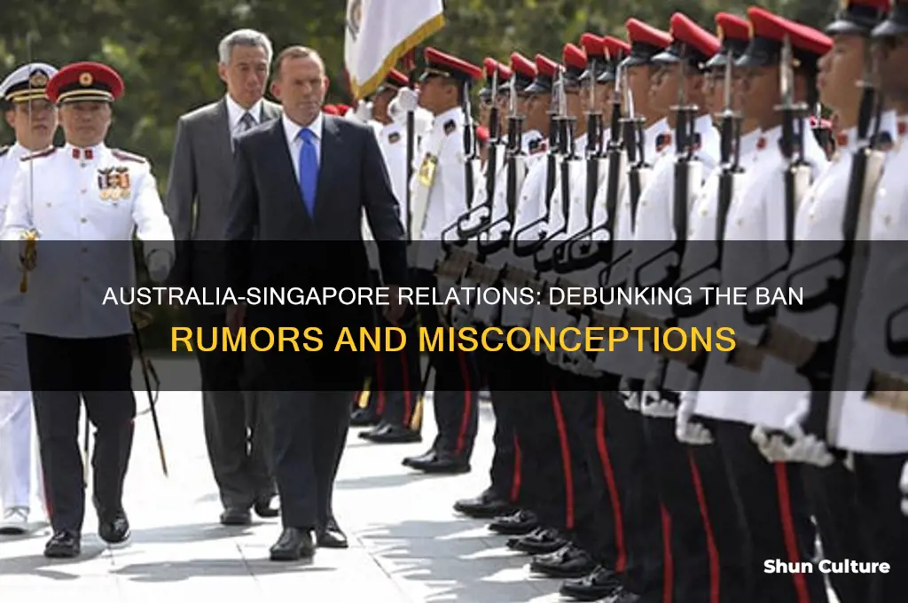 is australia going to ban singapore