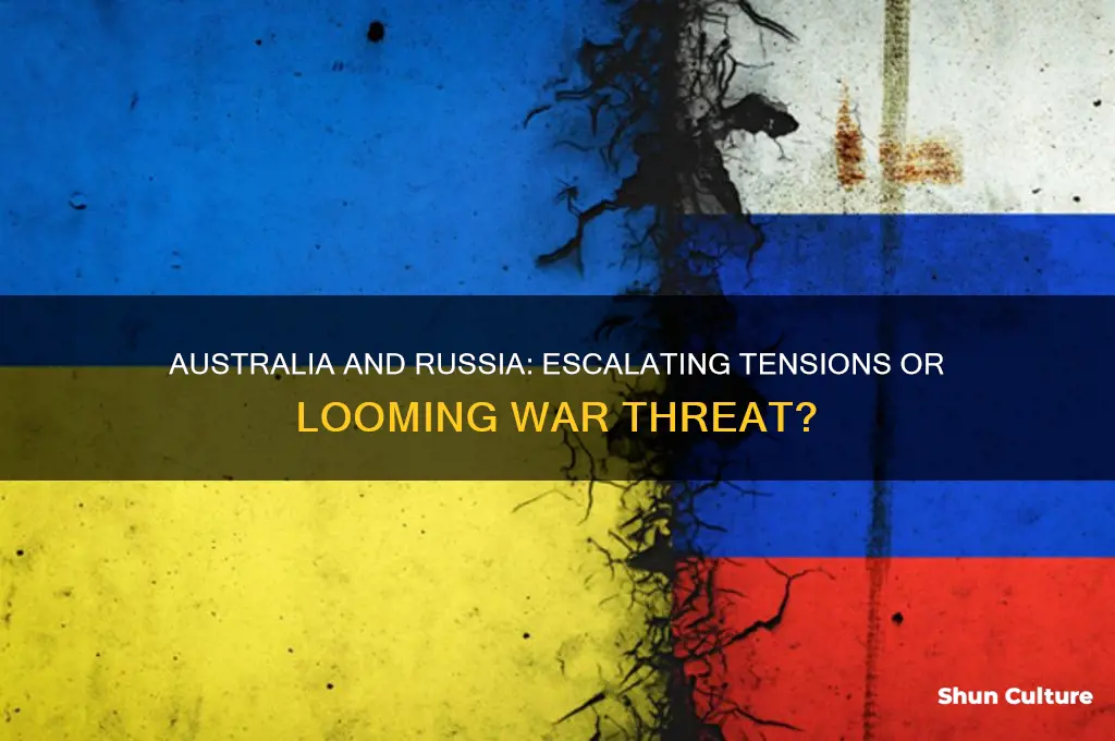 is australia going to war with russia