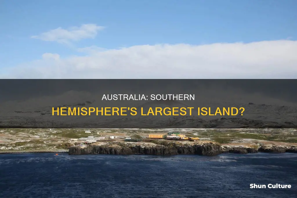 is australia the largest island in the southern hemisphere