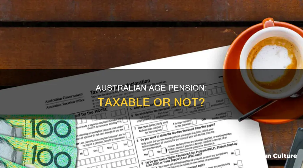 is australian government age pension taxable
