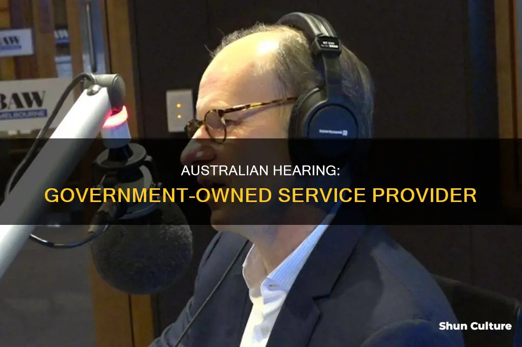 is australian hearing government owned
