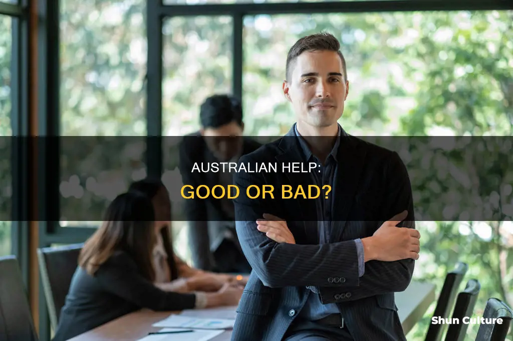 is australian help good