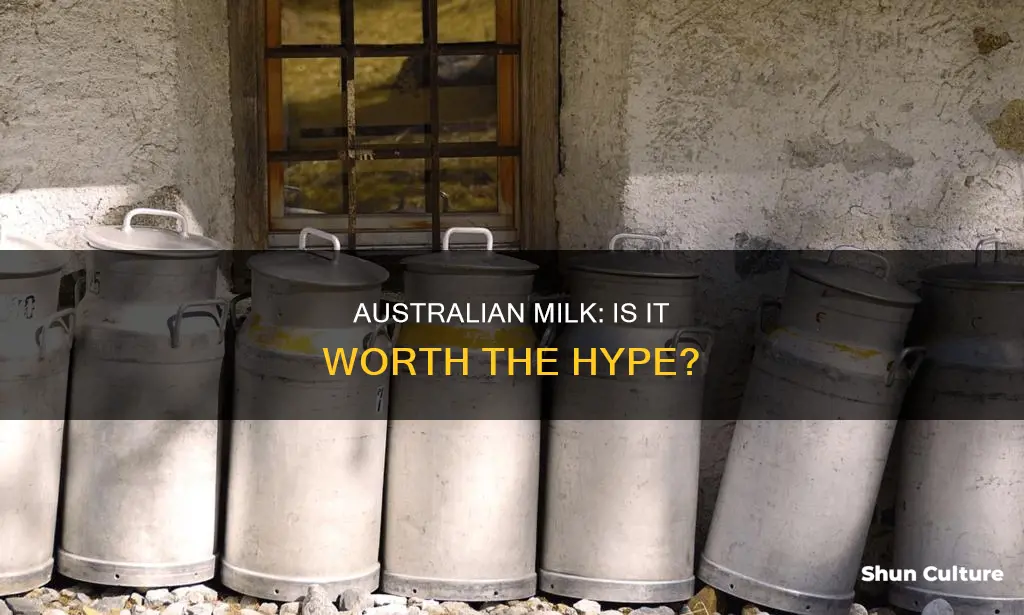 is australian milk good