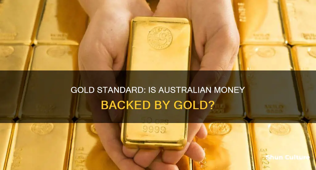 is australian money backed by gold