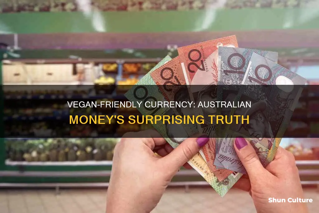 is australian money vegan