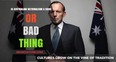 Australian Nationalism: Good or Bad?