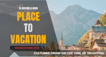 Vacationing in Austria: A Good Choice?