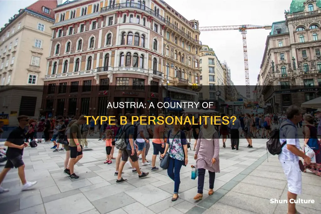 is austria a mostly type b personality country