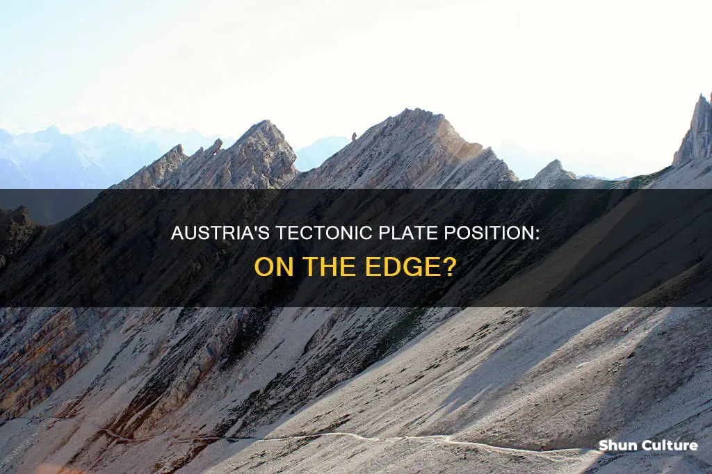 is austria on the edge of a tectonic plate