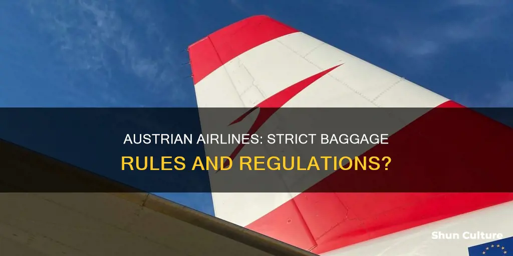 is austrian airlines strict with baggage