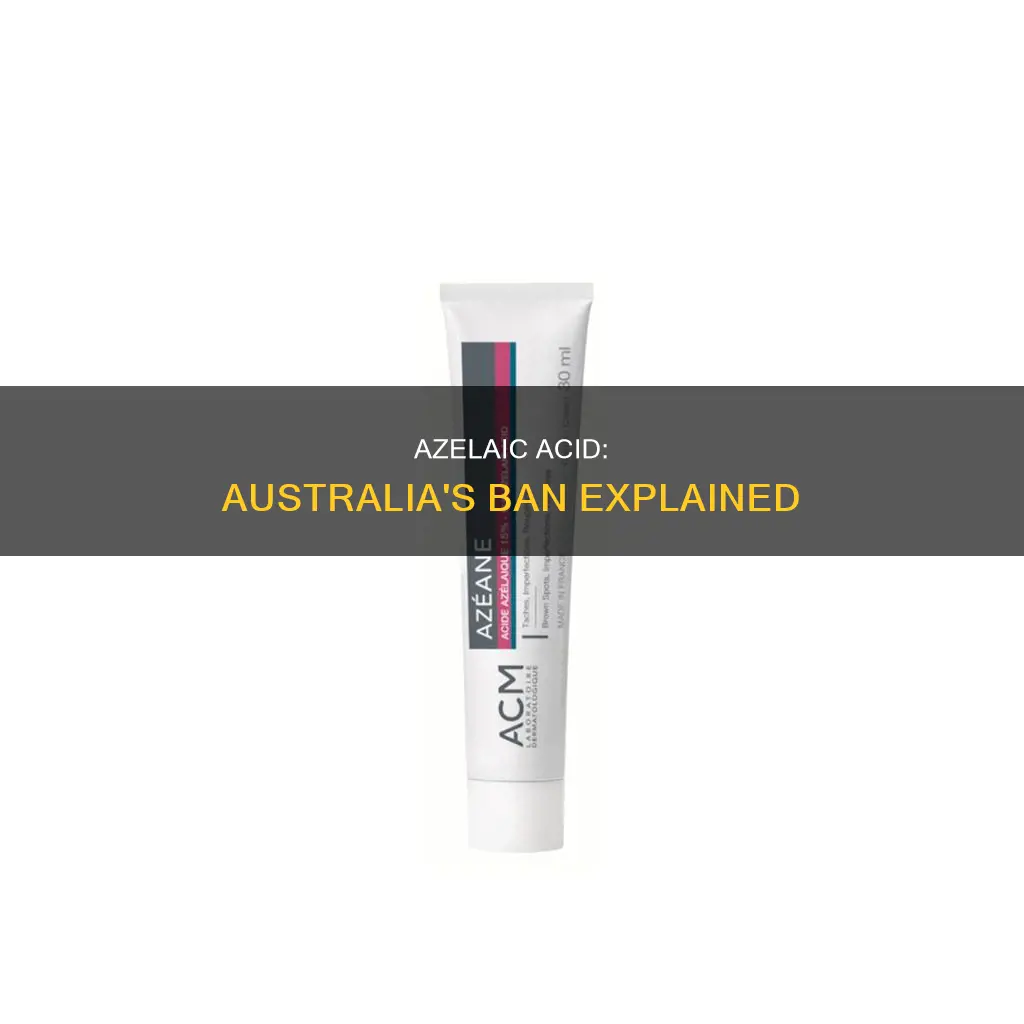 is azelaic acid banned in australia