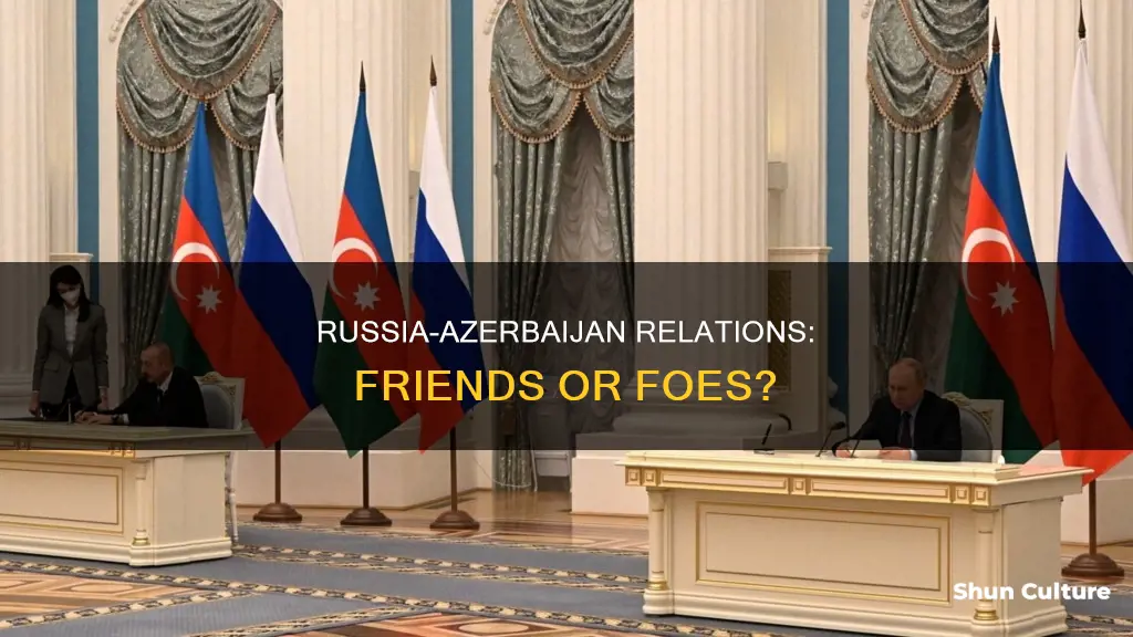 is azerbaijan friends with russia