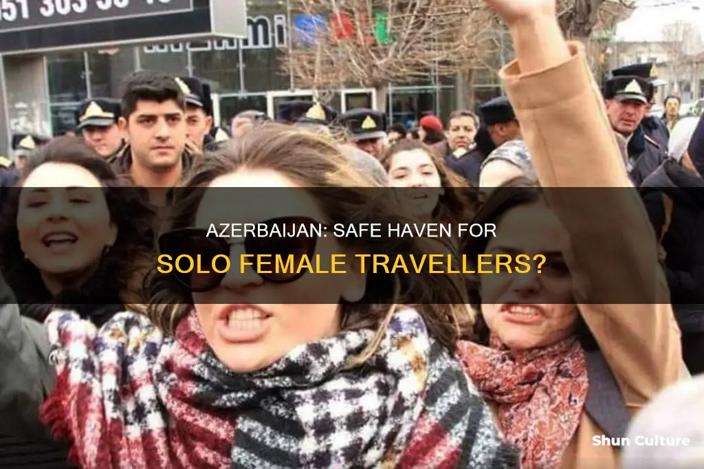 is azerbaijan safe for solo female travellers