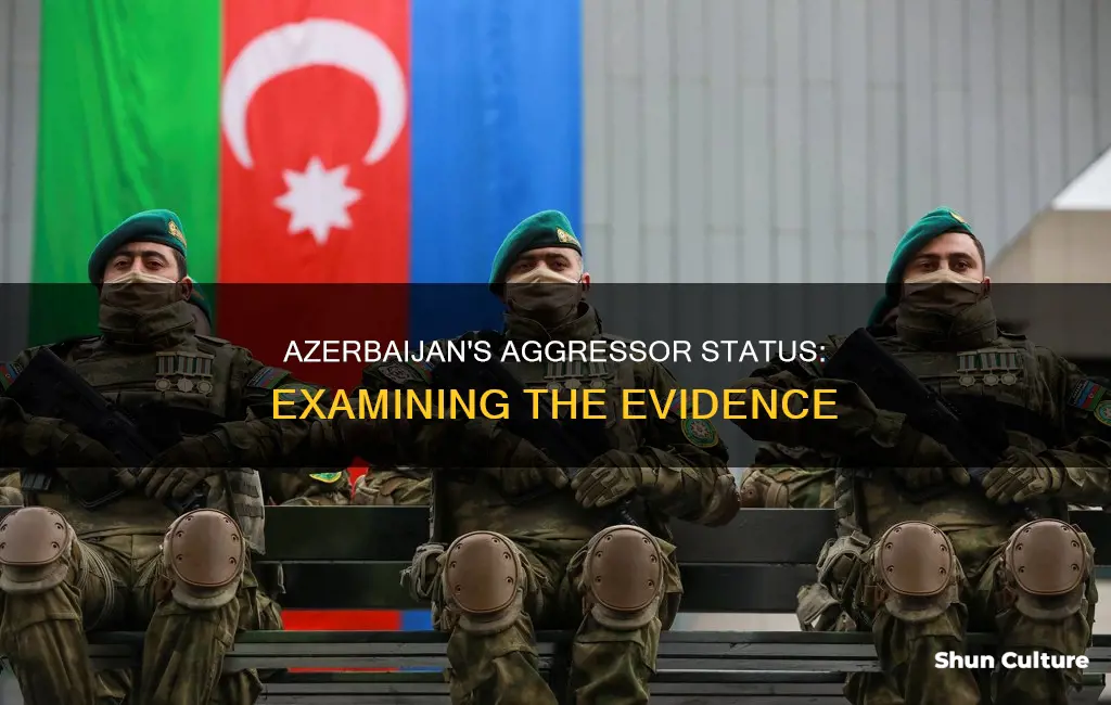 is azerbaijan the aggressor