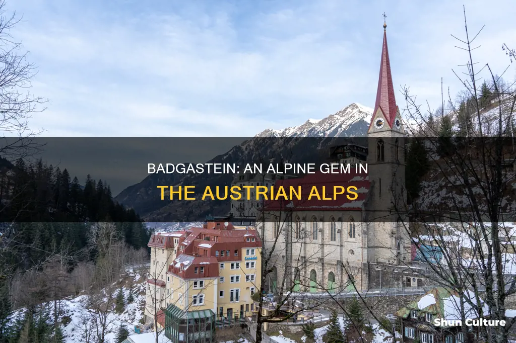 is badgastein in the austrian alps