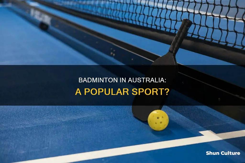 is badminton popular in australia