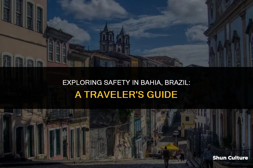 is bahia brazil safe