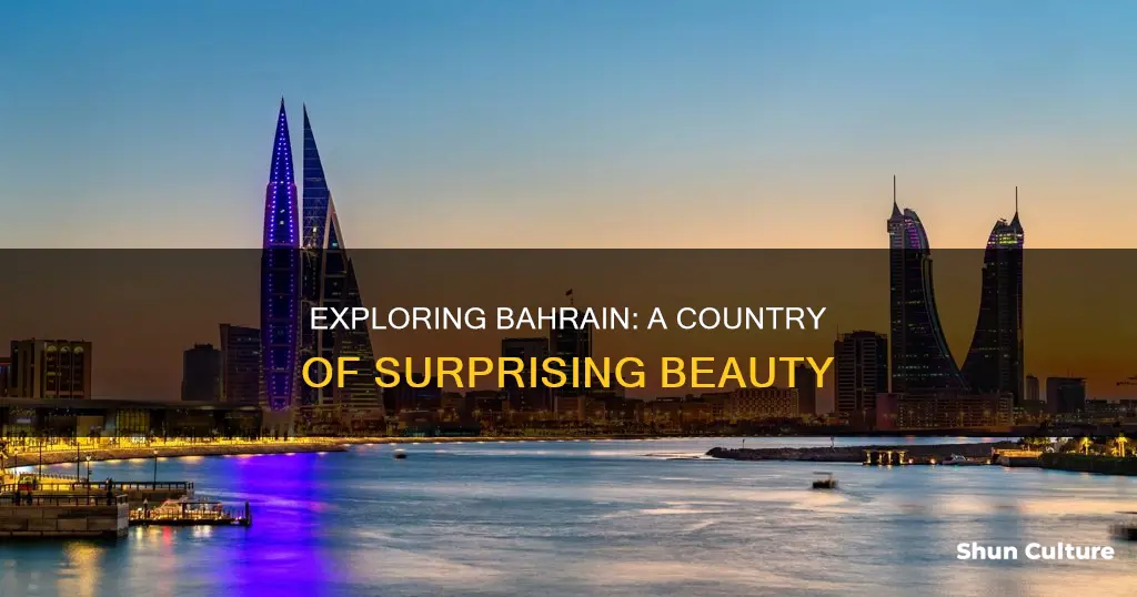 is bahrain a beautiful country