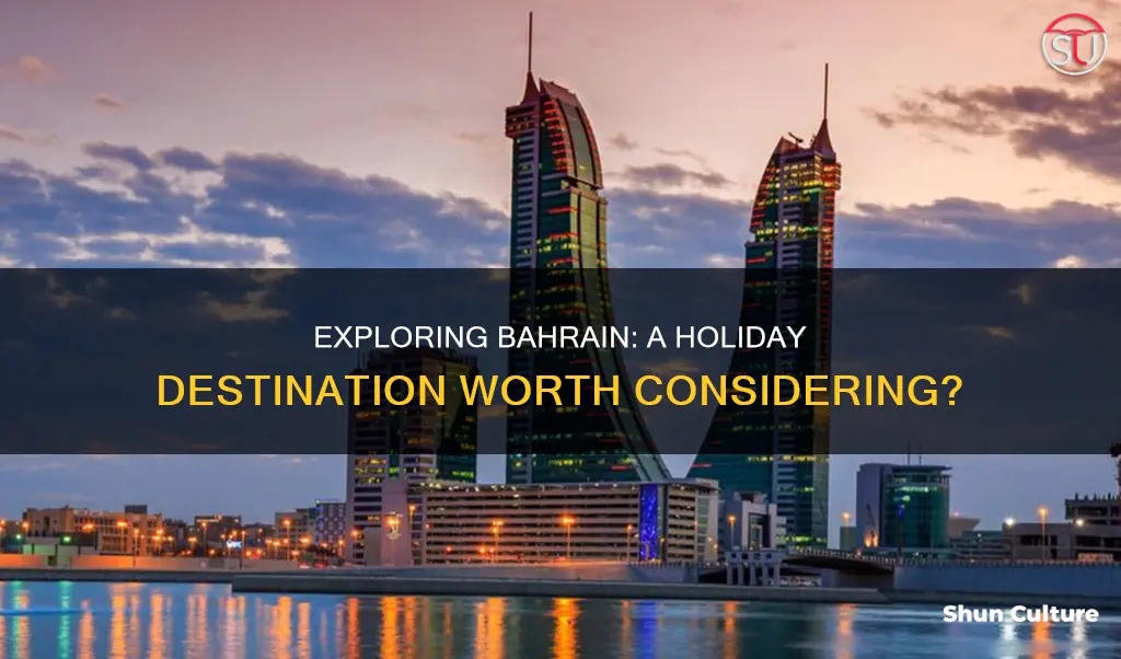 is bahrain a holiday destination