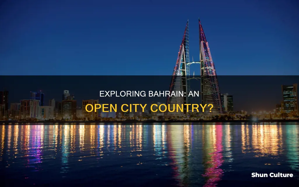 is bahrain an open city country