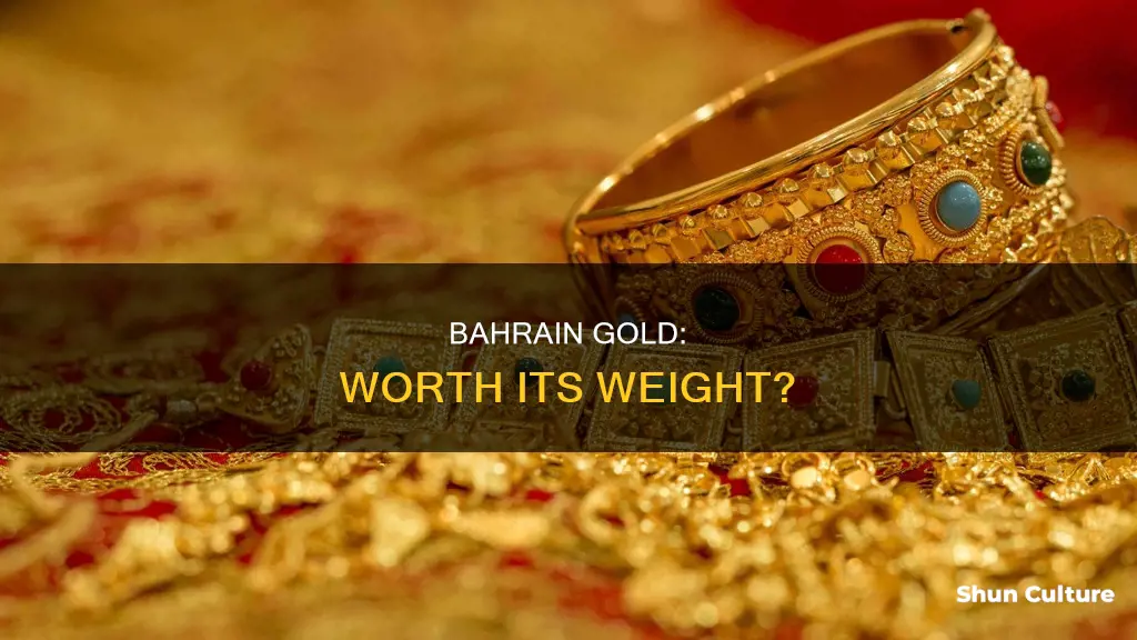 is bahrain gold good