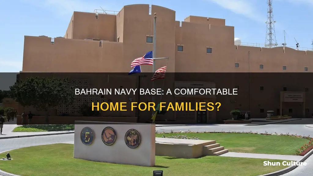 is bahrain navy base okay to live