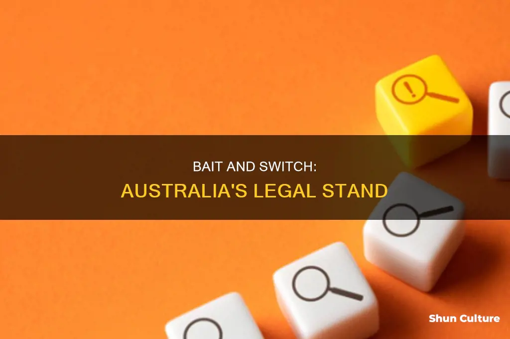 is bait and switch illegal in australia