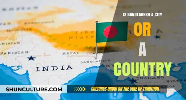 Bangladesh: Unraveling the Confusion – City or Country?