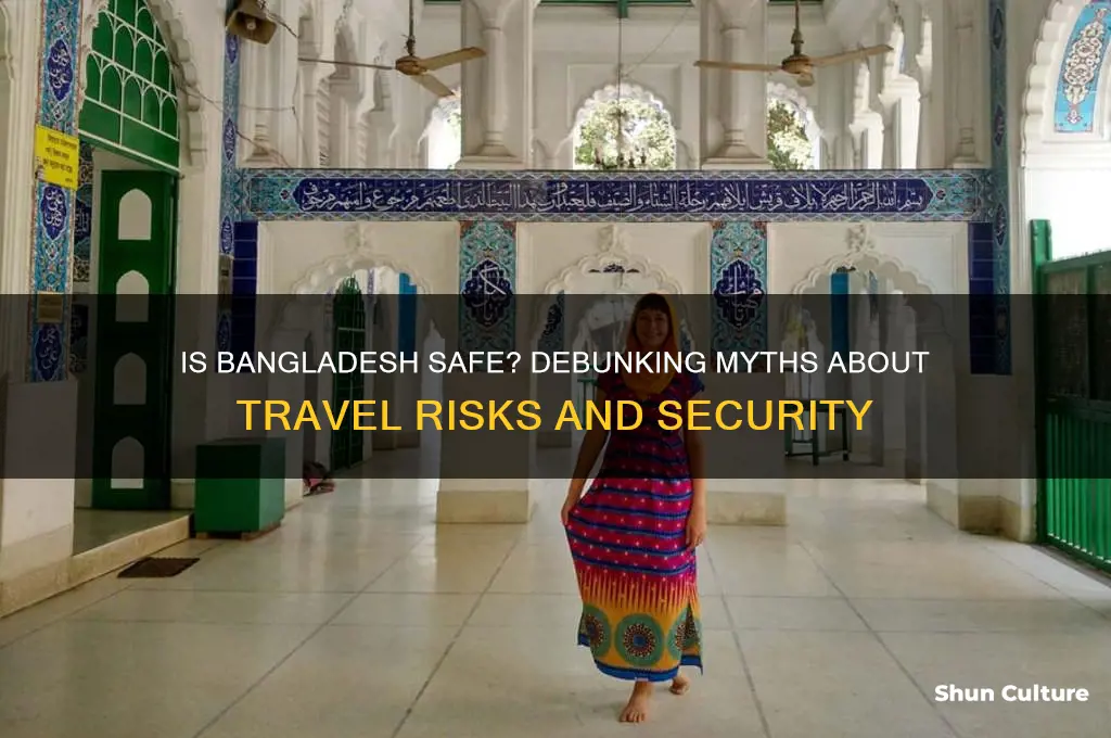 is bangladesh a dangerous country