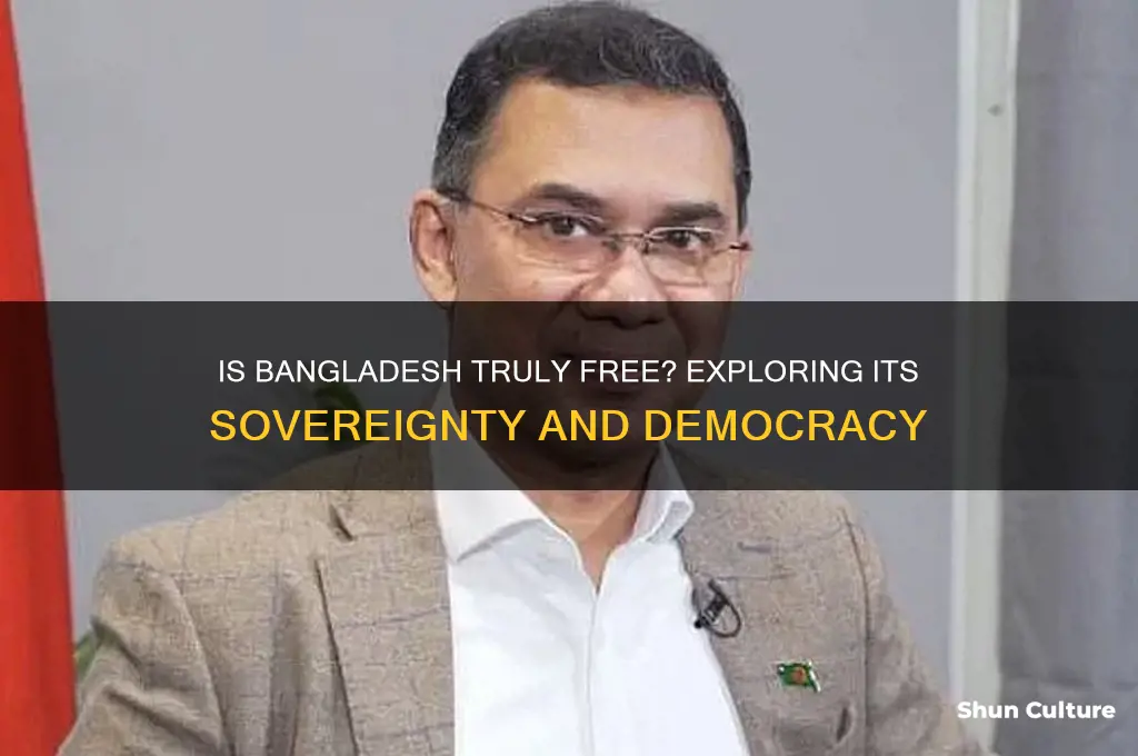 is bangladesh a free country