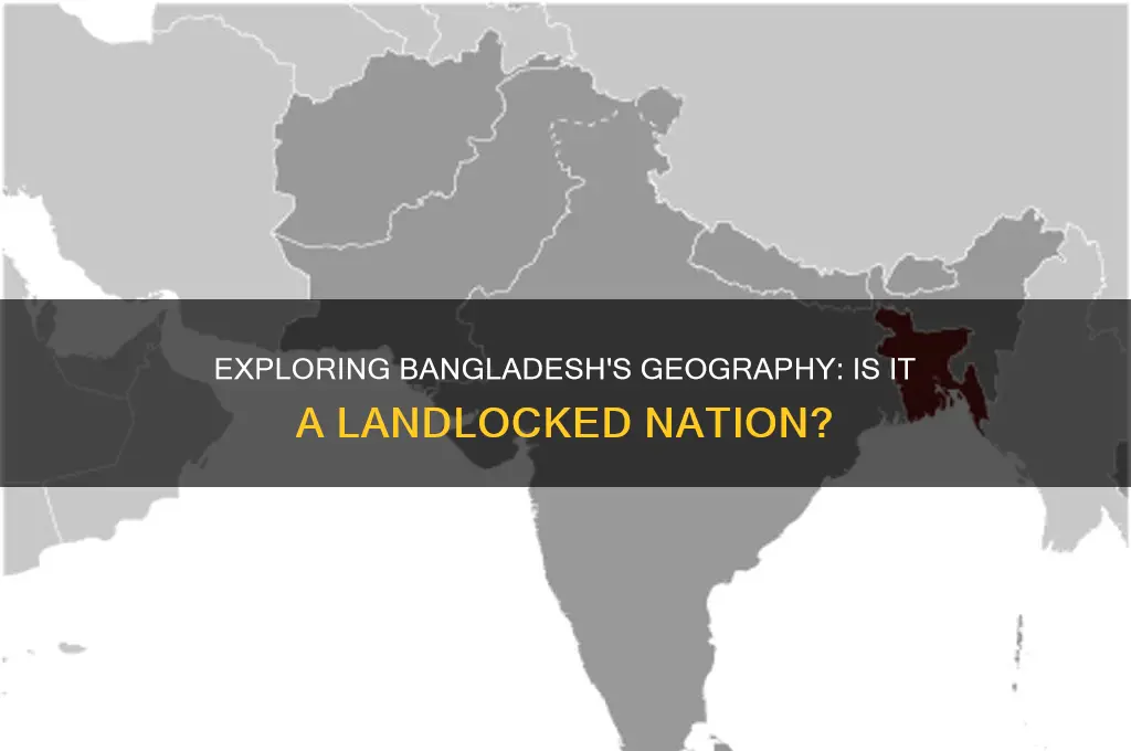 is bangladesh a landlocked country