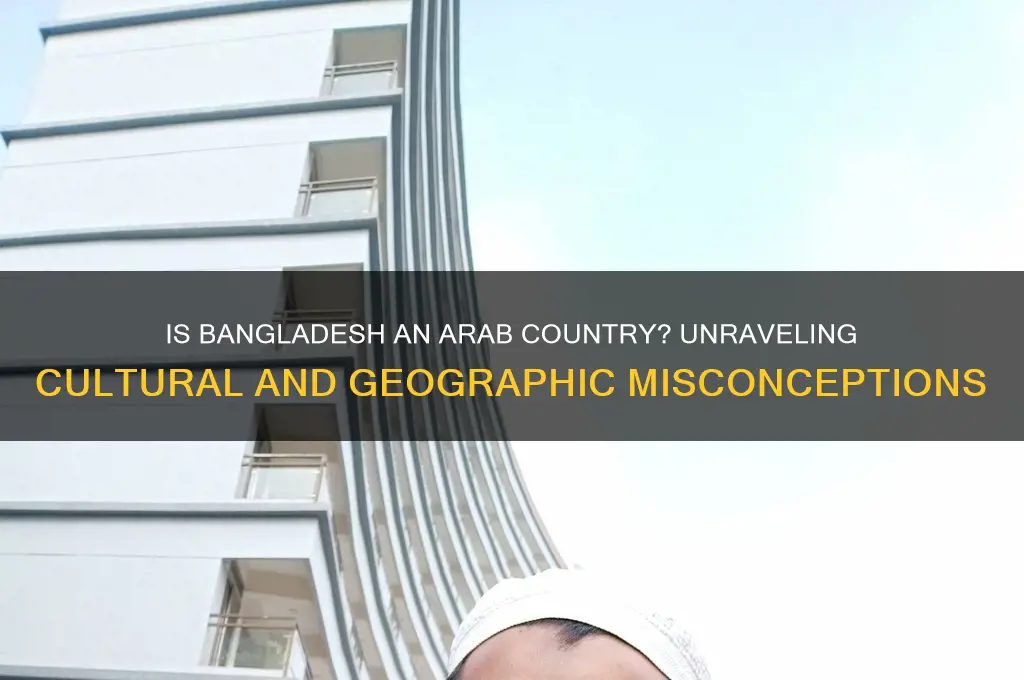 is bangladesh an arab country
