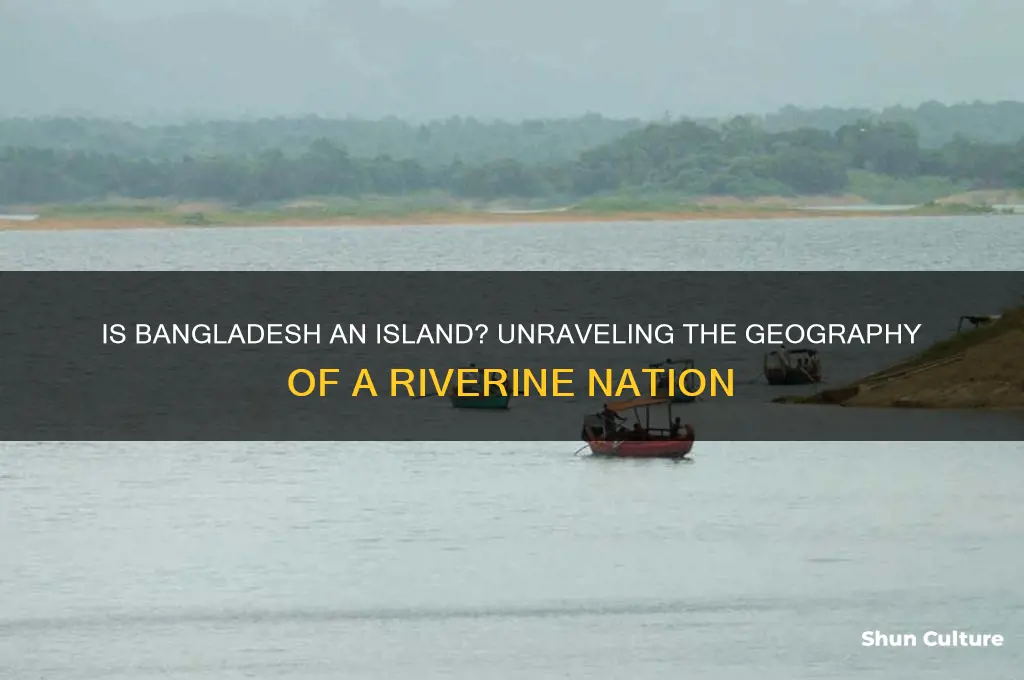 is bangladesh an island