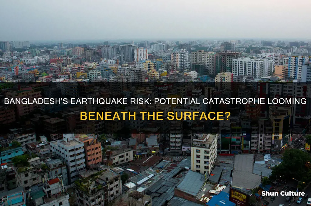 is bangladesh at risk of a catastrophic earthquake