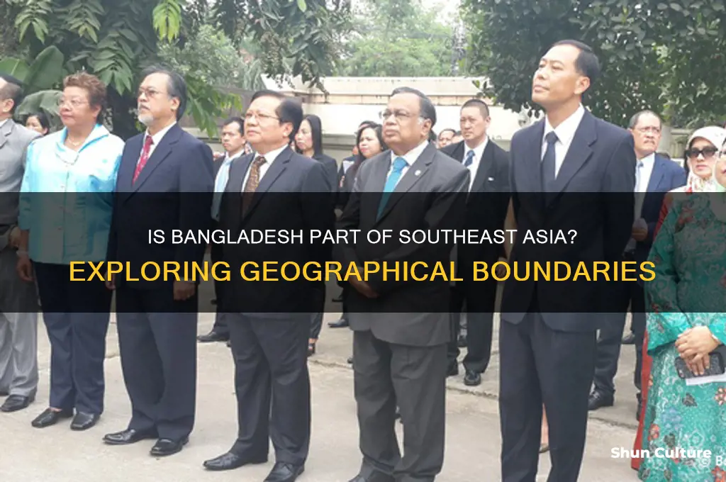 is bangladesh considered southest asia