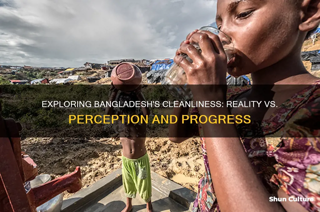 is bangladesh dirty