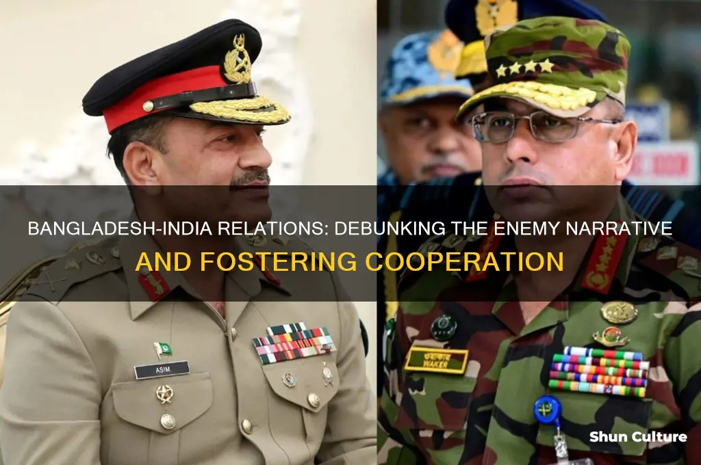 is bangladesh enemy of india