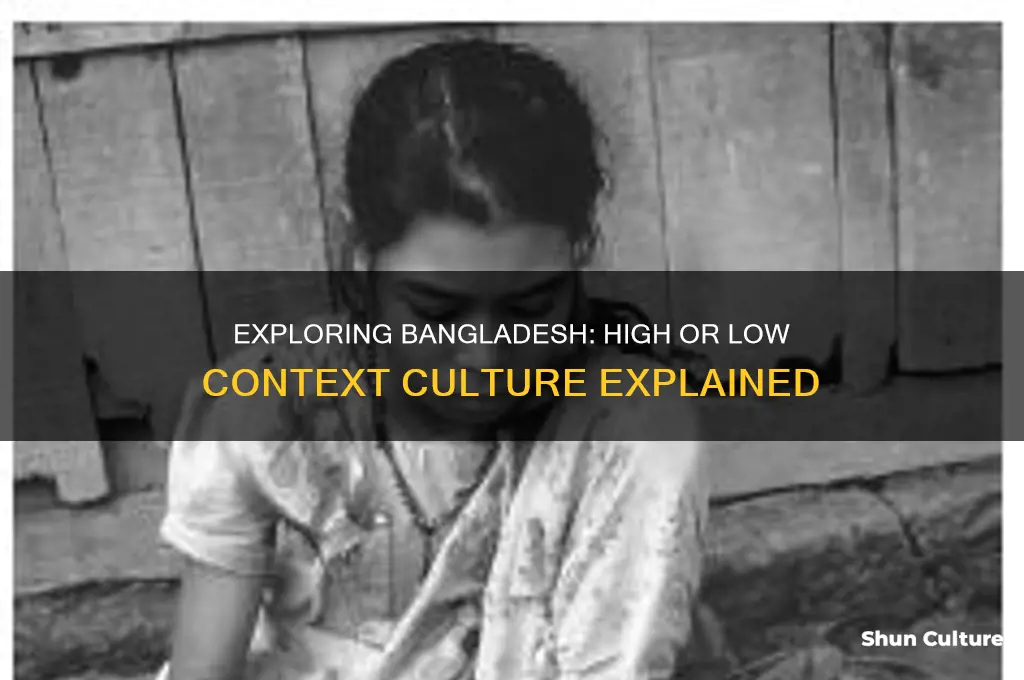 is bangladesh high or low context
