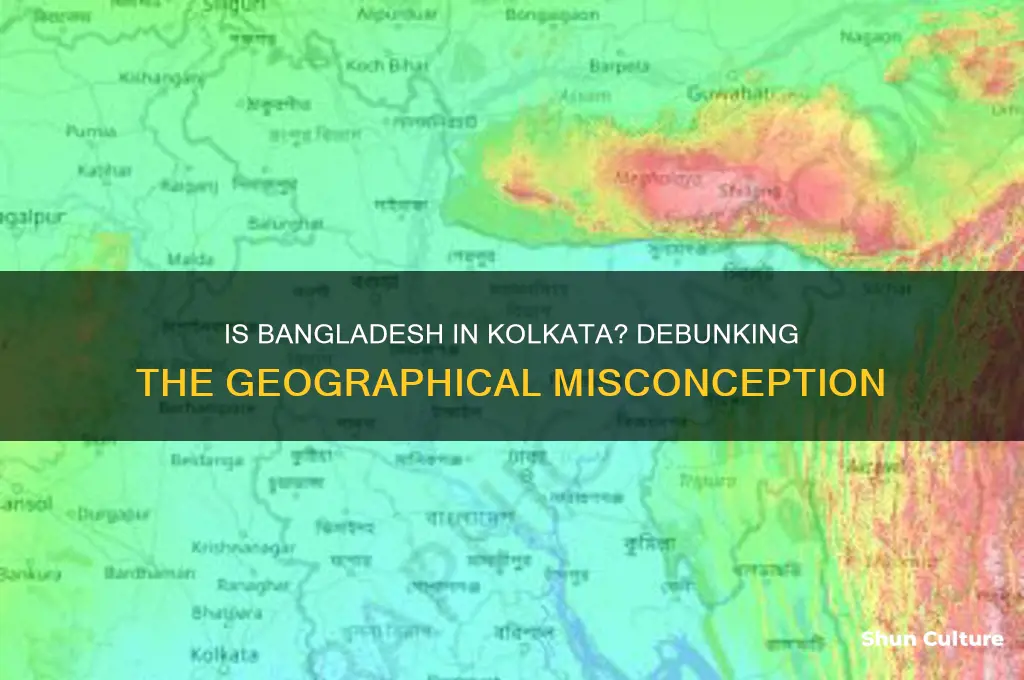 is bangladesh in kolkata