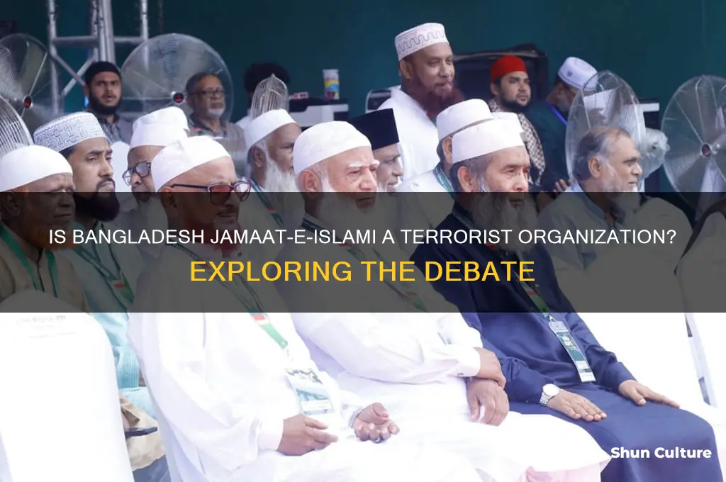 is bangladesh jamaat e islami a terrorist group