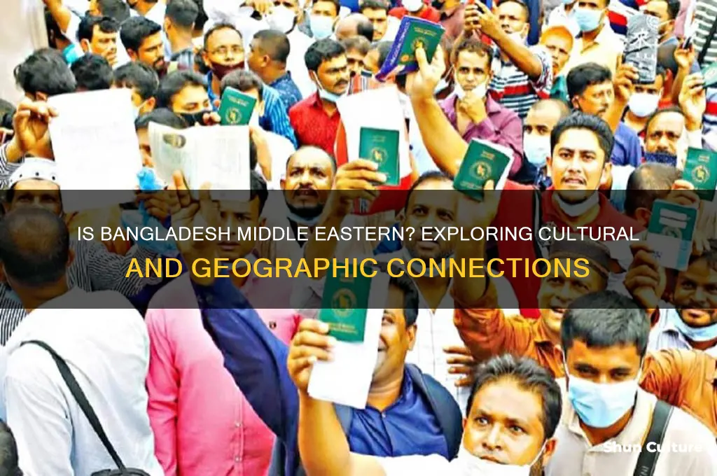 is bangladesh middle eastern