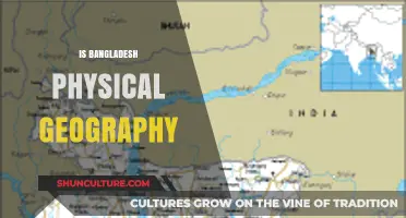 Exploring Bangladesh's Diverse Physical Geography: Landscapes, Rivers, and Climate
