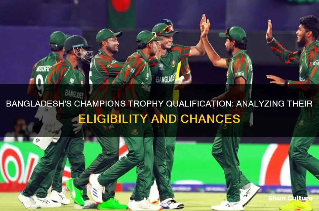 is bangladesh qualified for champions trophy