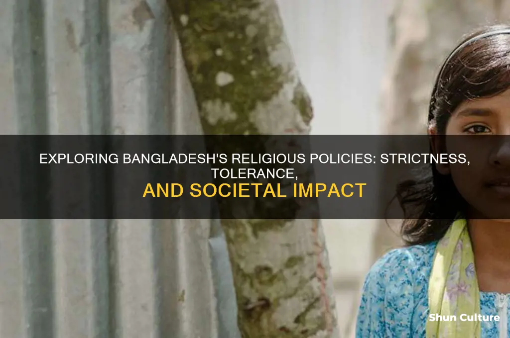 is bangladesh strict on religion