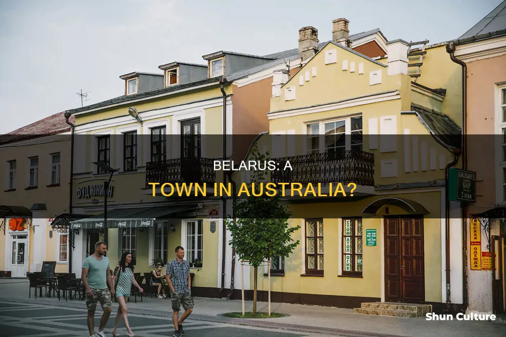 is belarus a real town in australia